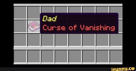 Dad curse of vanidhing